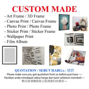 🎉🎉CUSTOM MADE 🎊🎊 Art Print/Frame, Photo Prints/Frame, Canvas Prints/Frame, Shadow Box Frame~~ Ask for Quote before Pay!!